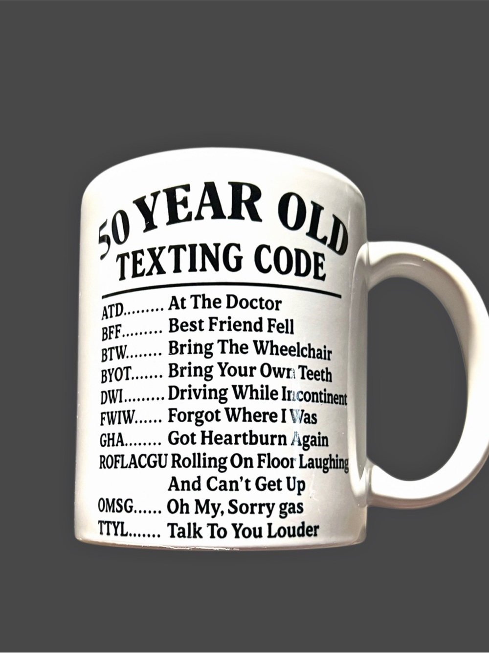 Novelty 50 Year Old Texting Code White 12oz Gift Mug